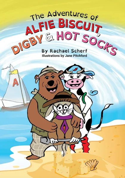 Cover of The Adventures of Alfie Biscuit, Digby and Hot Socks: the trio on a beach with a sandcastle and sailboat.